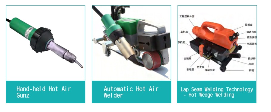 Hand‑held Hot Air Gun、Automatic Hot Air Welder、Lap Seam Welding Technology ‑ Hot Wedge Welding